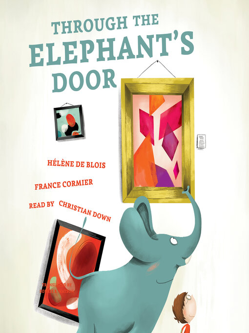Title details for Through the Elephant's Door by Hélène De Blois - Wait list